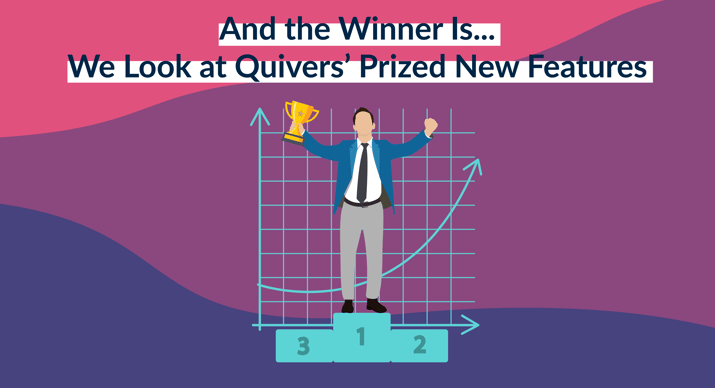 And the Winner Is... We Look at Quivers' Prized New Features - image of man holding a trophy, standing on #1 pedestal